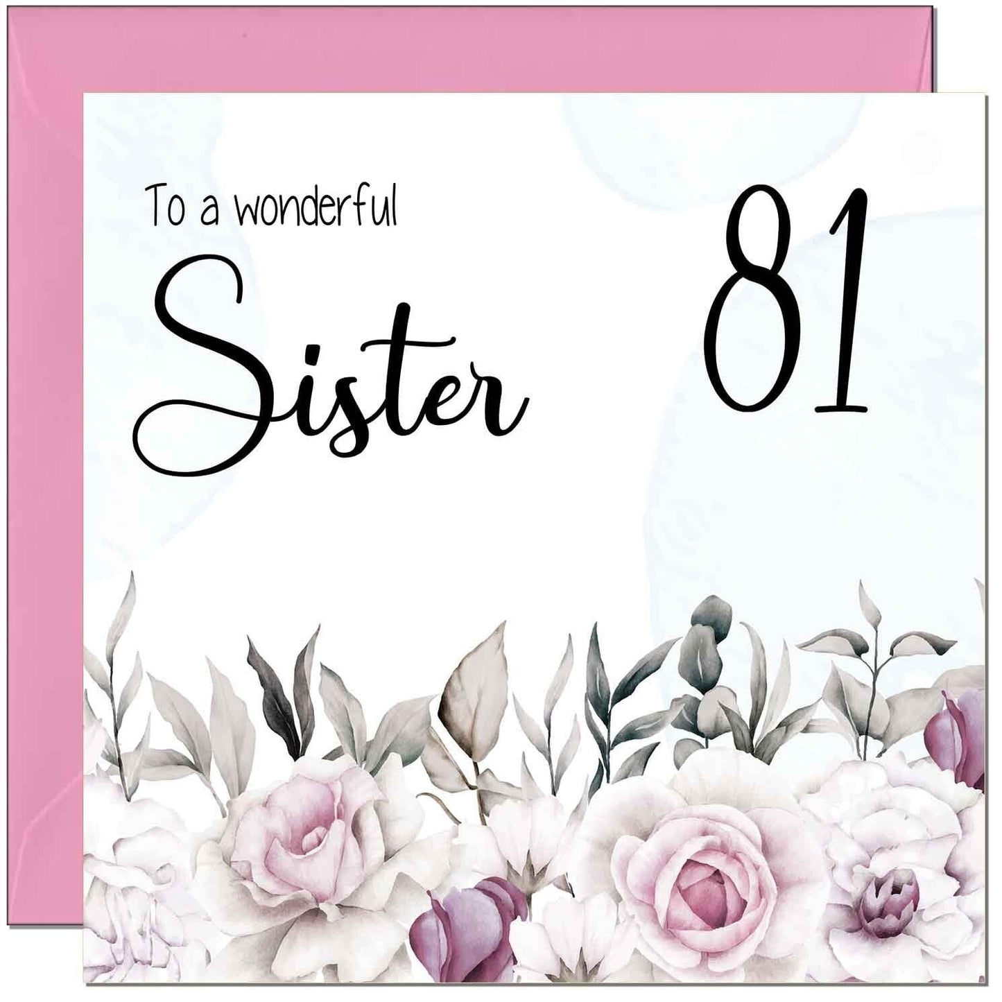 Sister's Birthday Card for Sister Floral Elegant