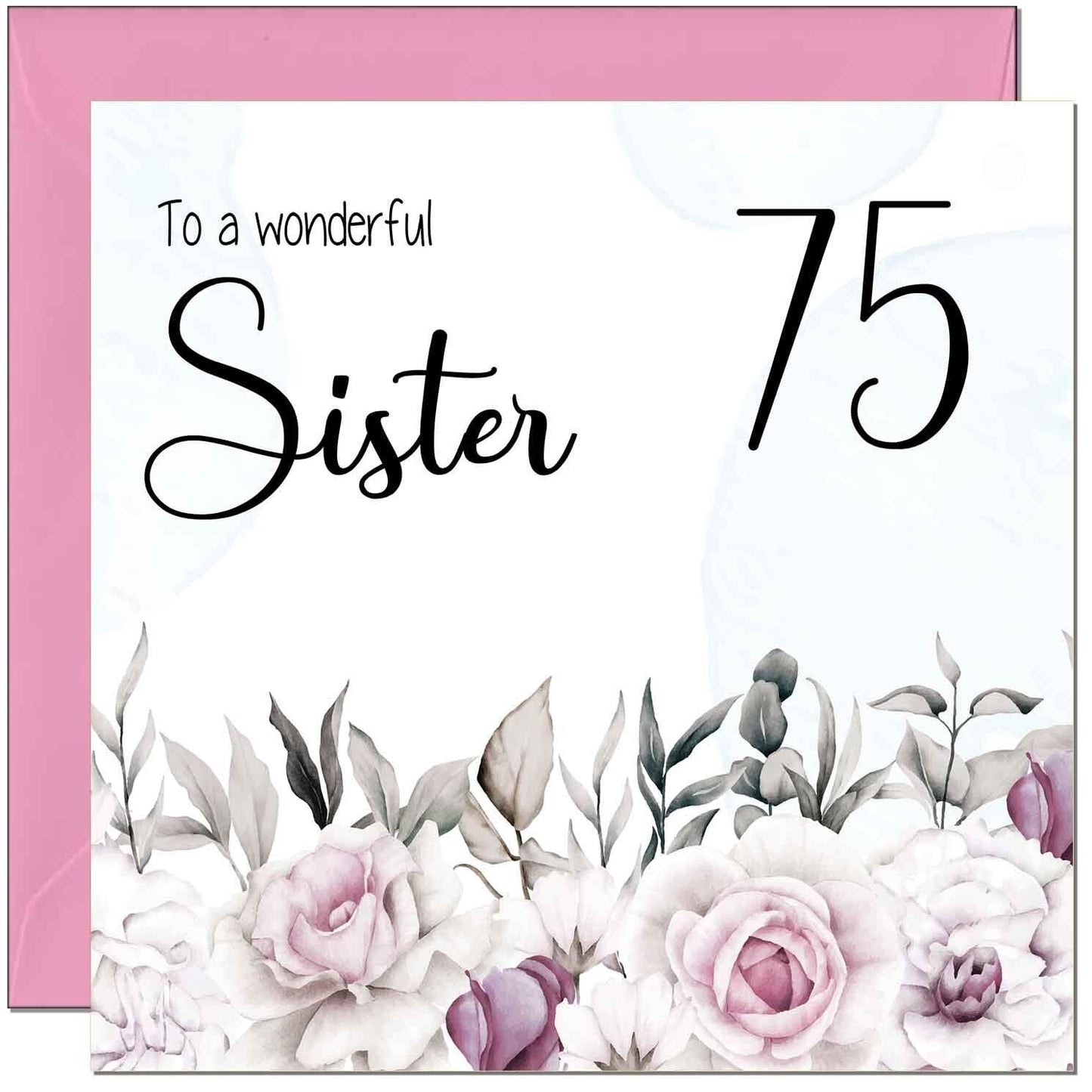 Sister's Birthday Card for Sister Floral Elegant