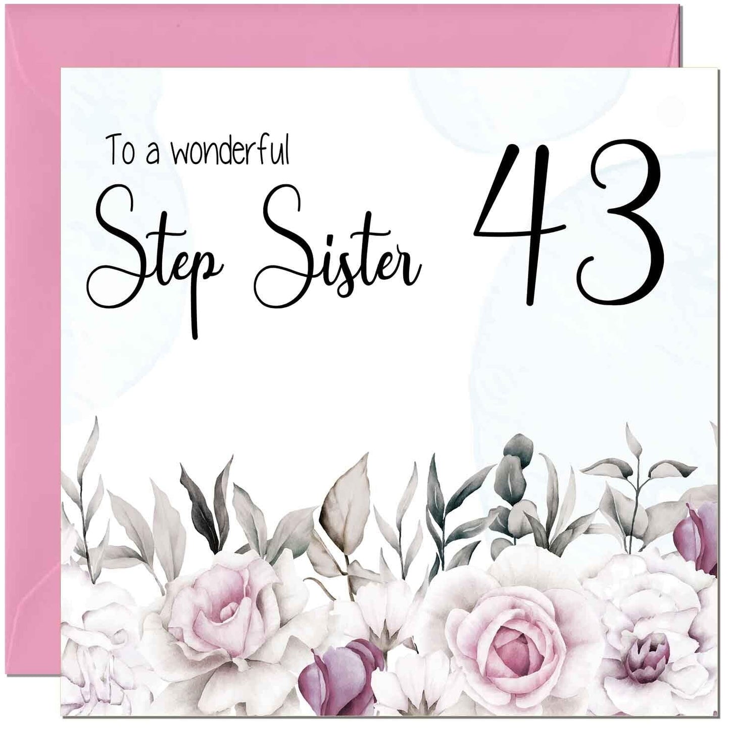Step Sister Birthday Card Floral Elegant Step Sisters