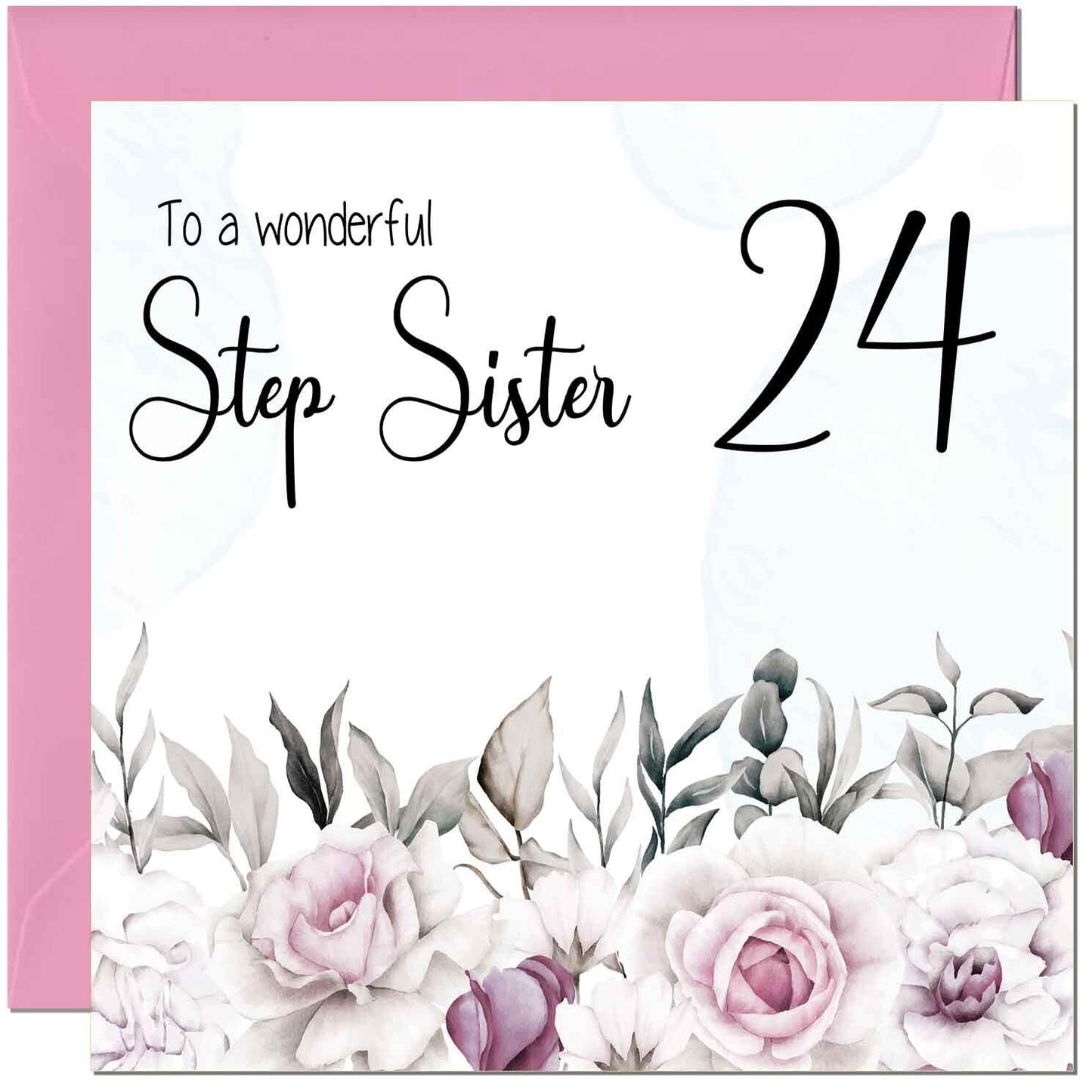 Step Sister Birthday Card Floral Elegant Step Sisters