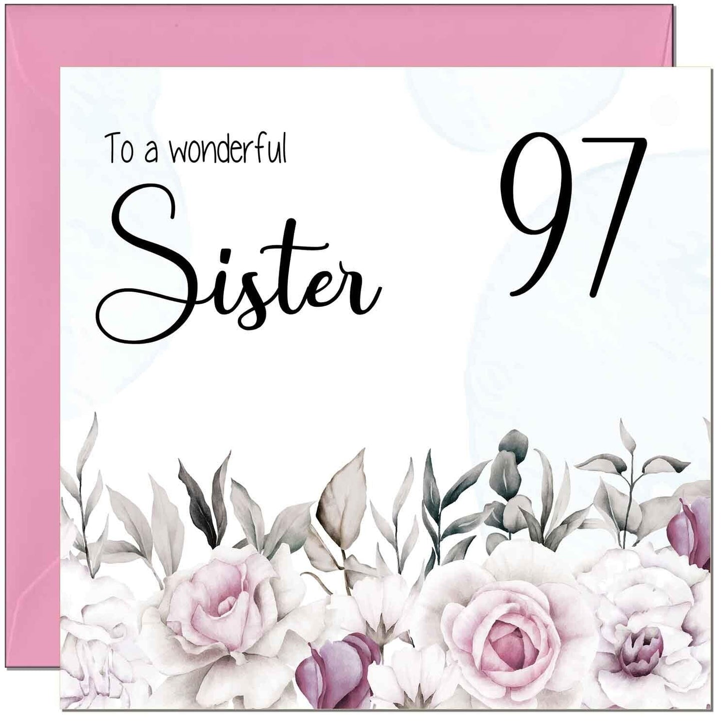 Sister's Birthday Card for Sister Floral Elegant