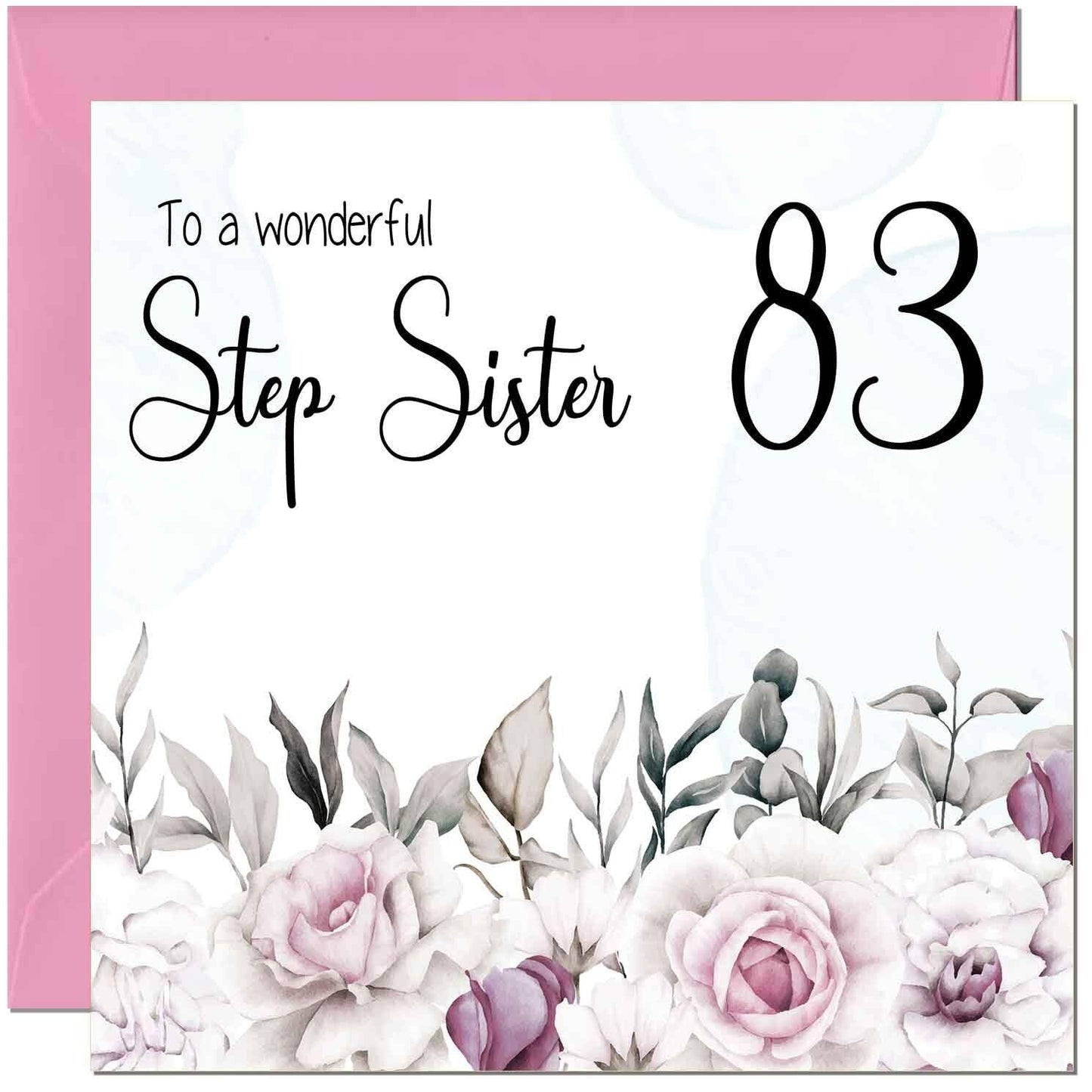 Step Sister Birthday Card Floral Elegant Step Sisters