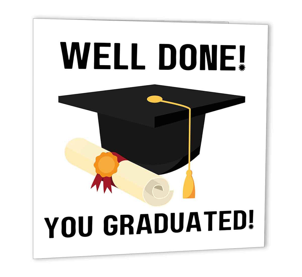 Graduation Card Well Done You Graduated 147 x 147mm university college school - Purple Fox Gifts