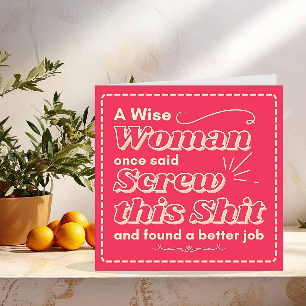 New Job Card, Funny Sorry you are leaving cards Wise Woman 145 x 145mm - Purple Fox Gifts