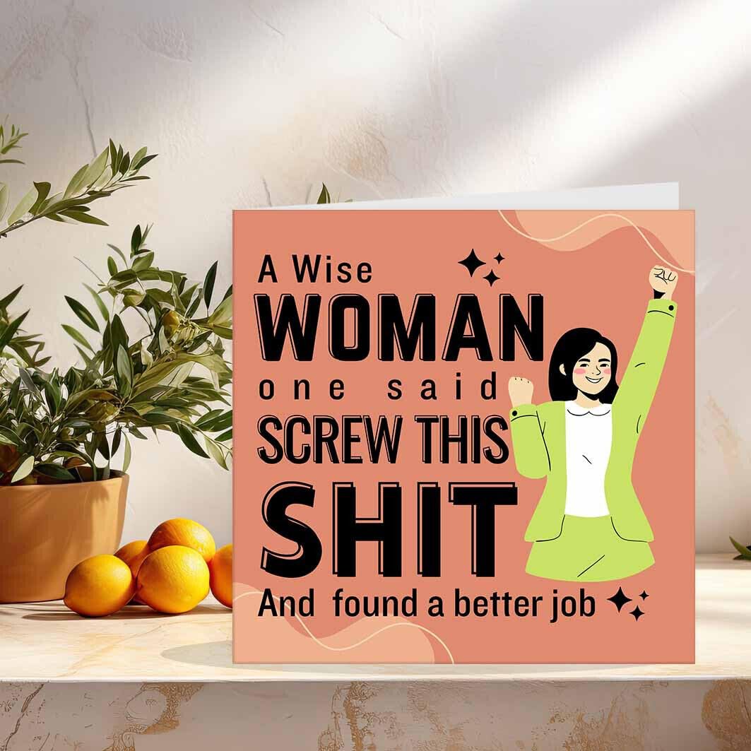 New Job Card, Funny Colleagues Sorry you're leaving cards Wise Woman 145 x 145mm - Purple Fox Gifts