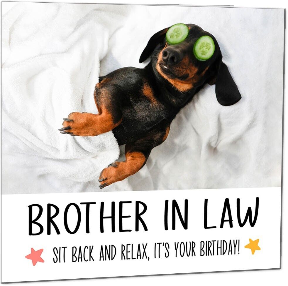 Birthday Card - Relax Dog Dachshund Funny