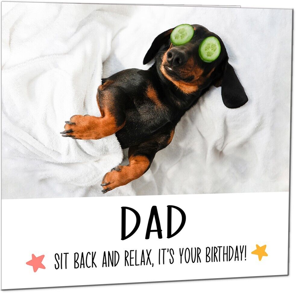 Birthday Card - Relax Dog Dachshund Funny