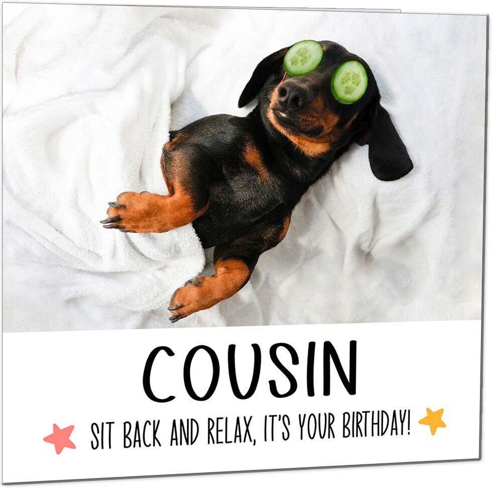 Birthday Card - Relax Dog Dachshund Funny