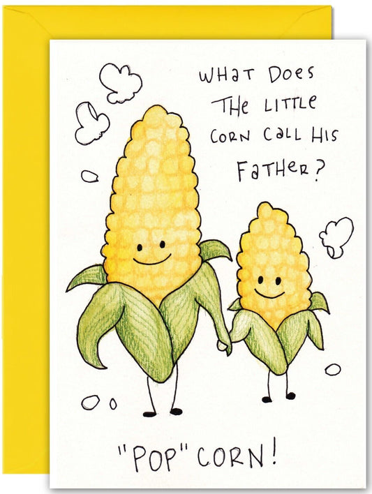 Cute Fathers day Card - Birthday Card for - Sweetcorn Pop Corn - Large A5 Size