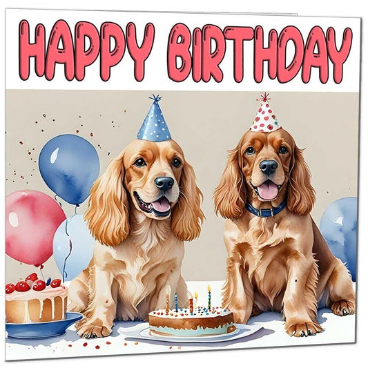 Cocker Spaniel Birthday Card - Fun Dog Birthday Card 145 x 145mm