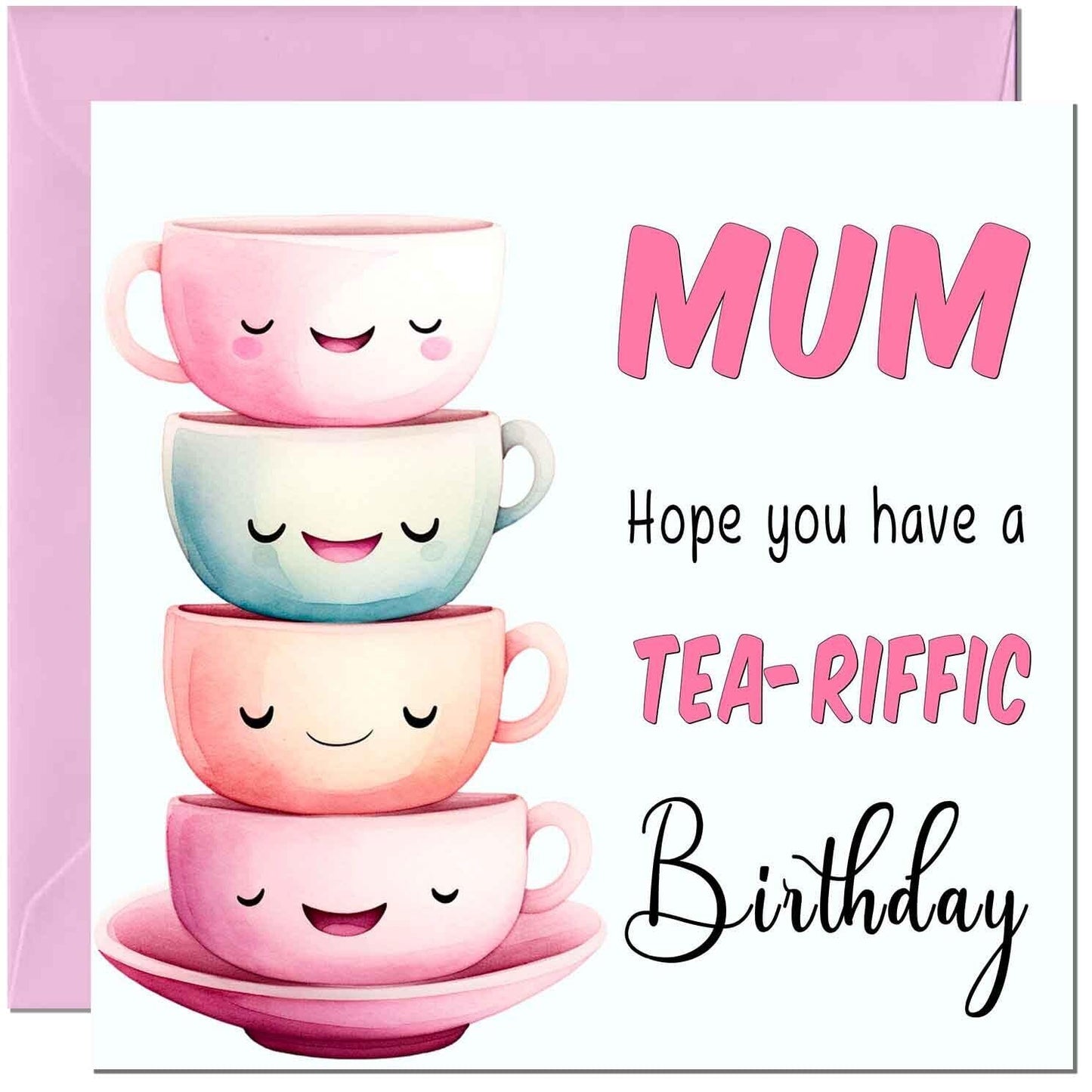 Birthday Card for Women Tea-Riffic Cute