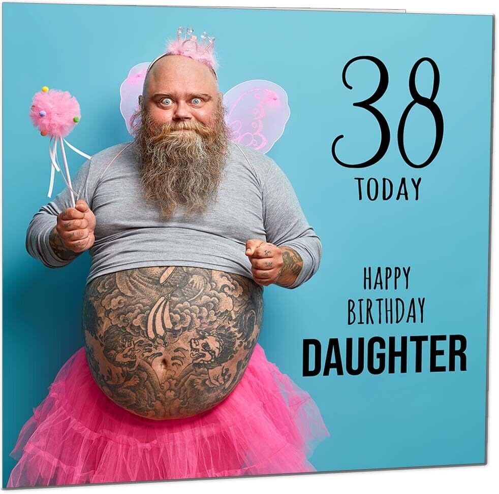 Daughter Funny Birthday Card - Bearded Man Joke Funny Daughters