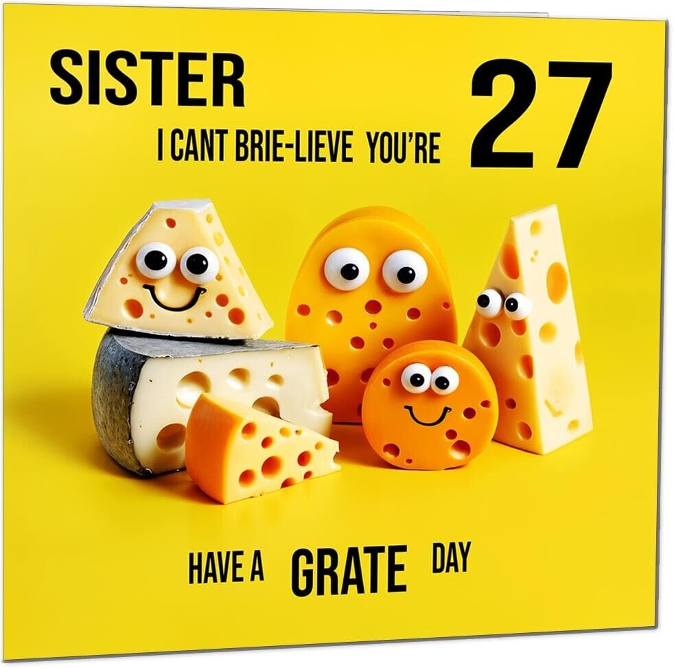 Sister Birthday Card - Cheese Pun Funny Sisters