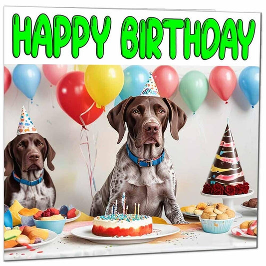 German Shorthaired Pointer Birthday Card - Fun Dog Birthday Card 145 x 145mm