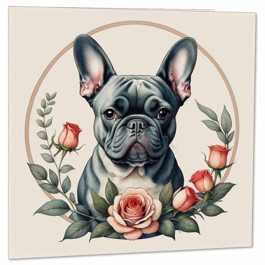 French Bulldog Anniversary Card Roses Birthday Valentines Card 145mm x 145mm