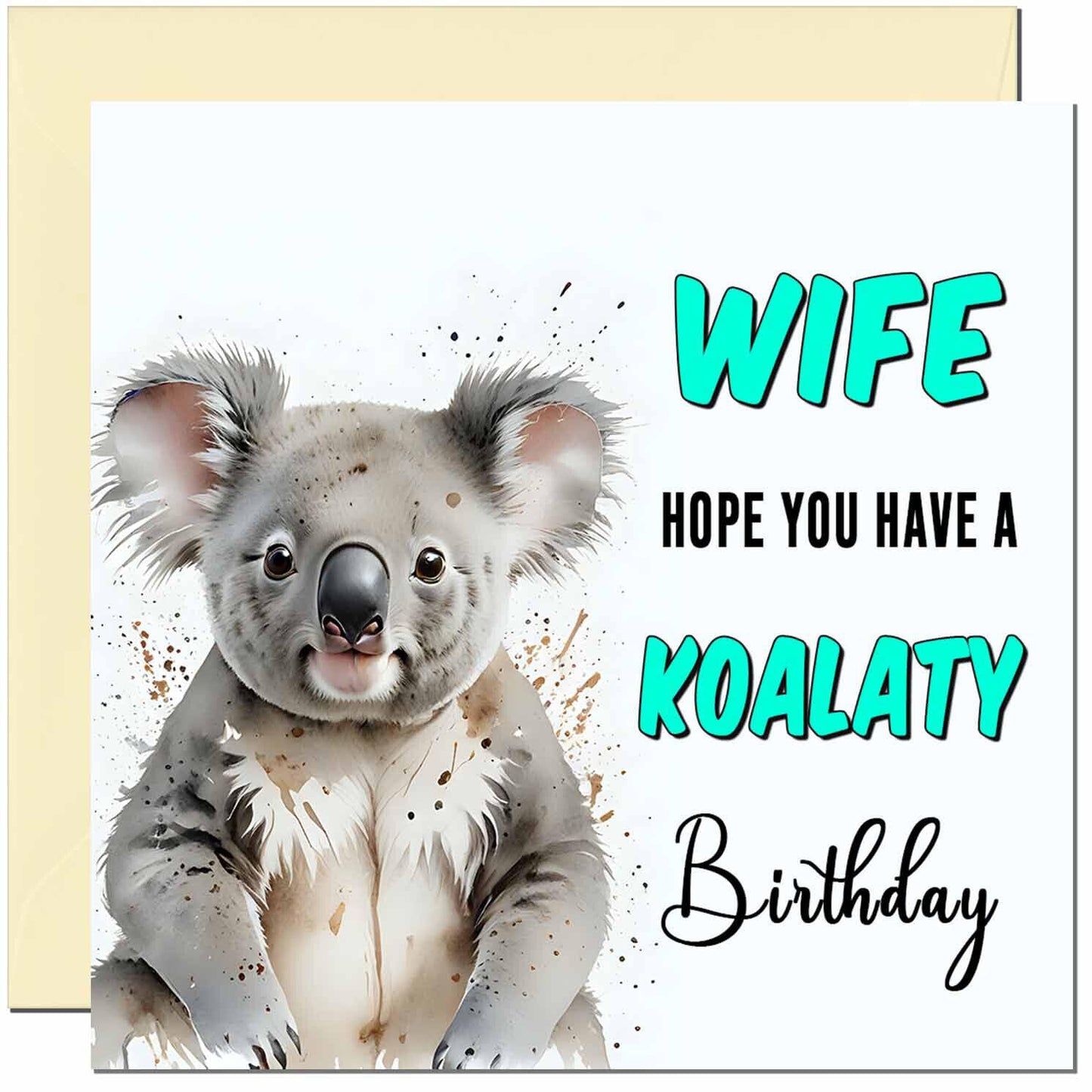 Koala Birthday Card for Men women - Funny Pun