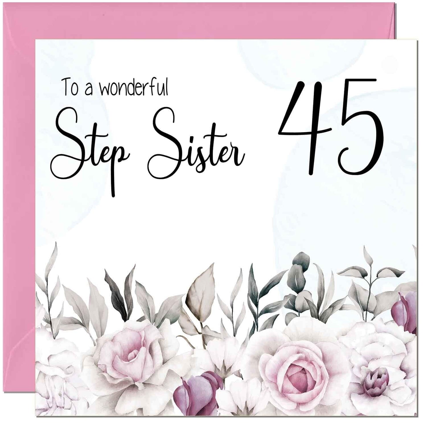 Step Sister Birthday Card Floral Elegant Step Sisters