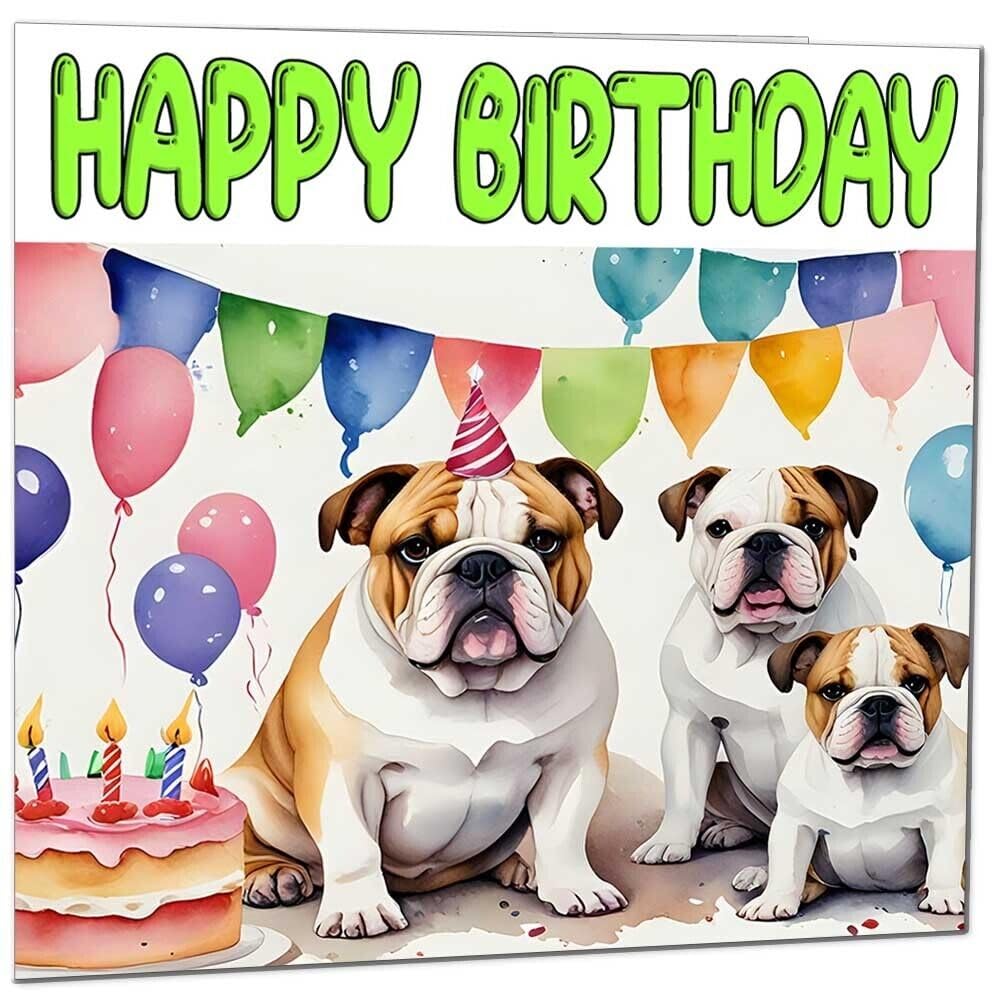 British Bulldog Birthday Card - English Fun Dog Birthday Card 145 x 145mm