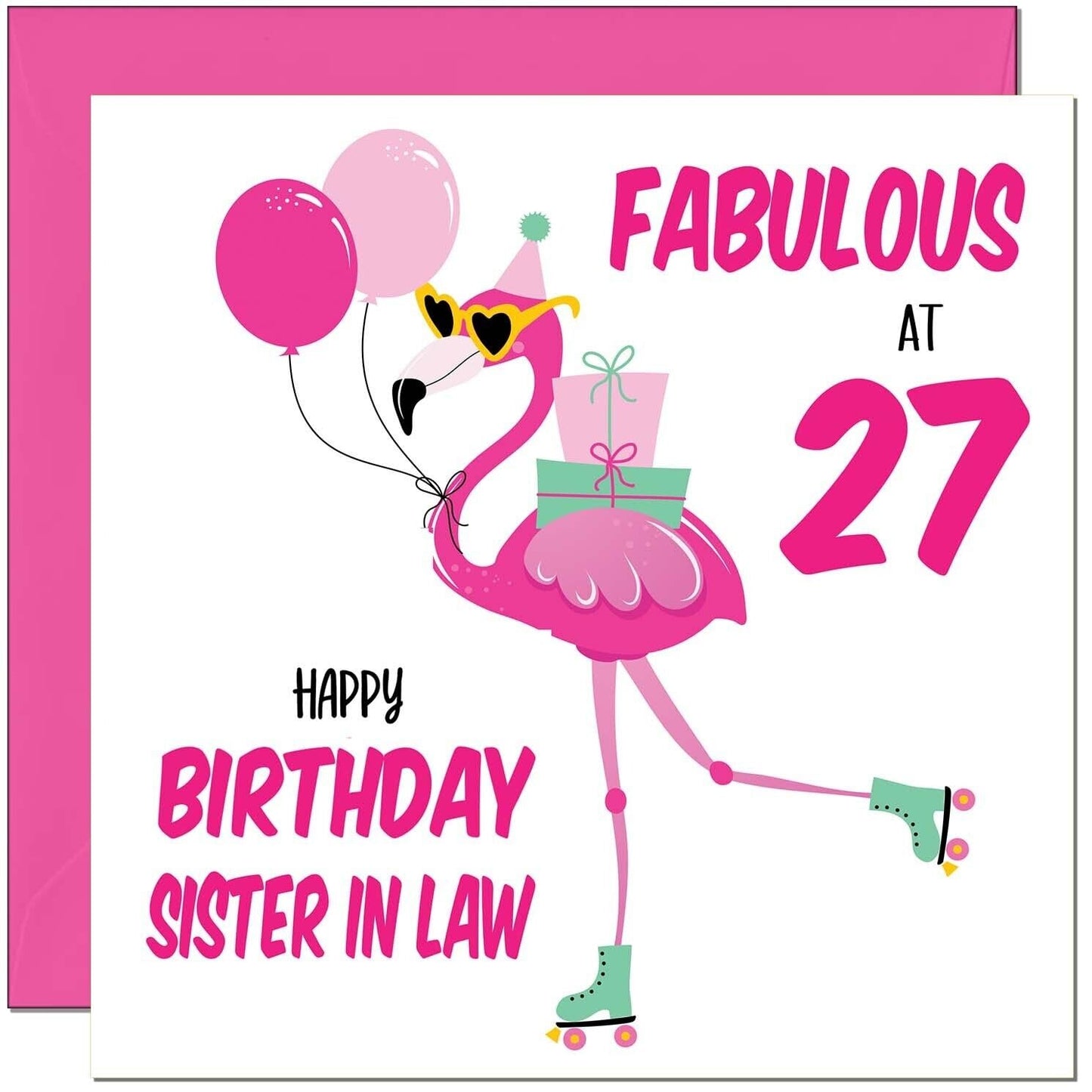 Sister in Law Birthday Card - Fabulous Flamingo - Pink Cute Sister-in-Laws