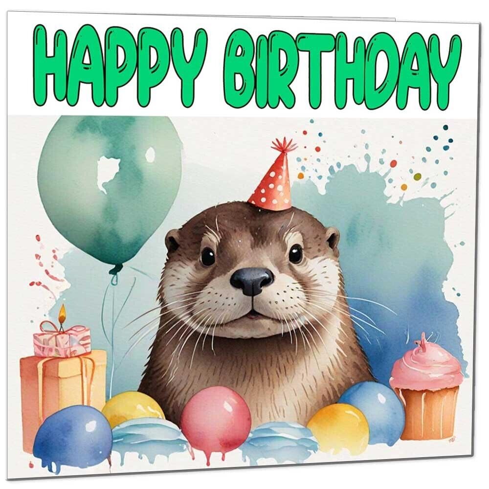 Otter Birthday Card - Fun Otter Bday Card 145 x 145mm