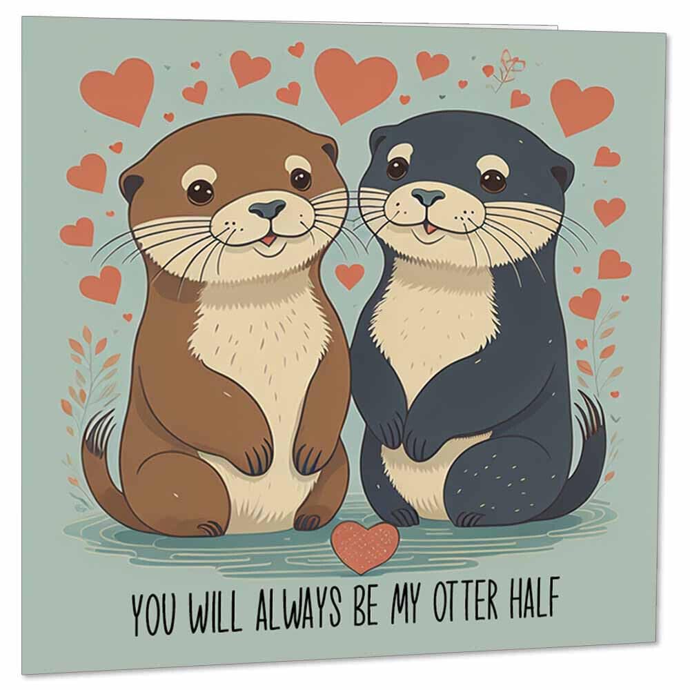 Cute Valentines Anniversary Card - My Otther Half - boyfriend girlfriend love