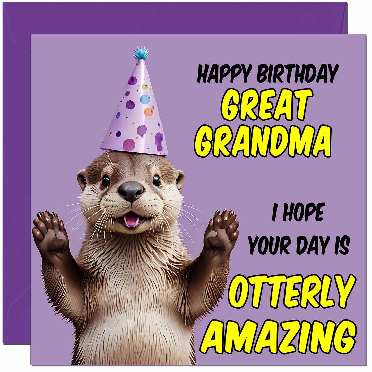 Otter Birthday Card - Otterly Amazing - Funny Otter Birthday Card