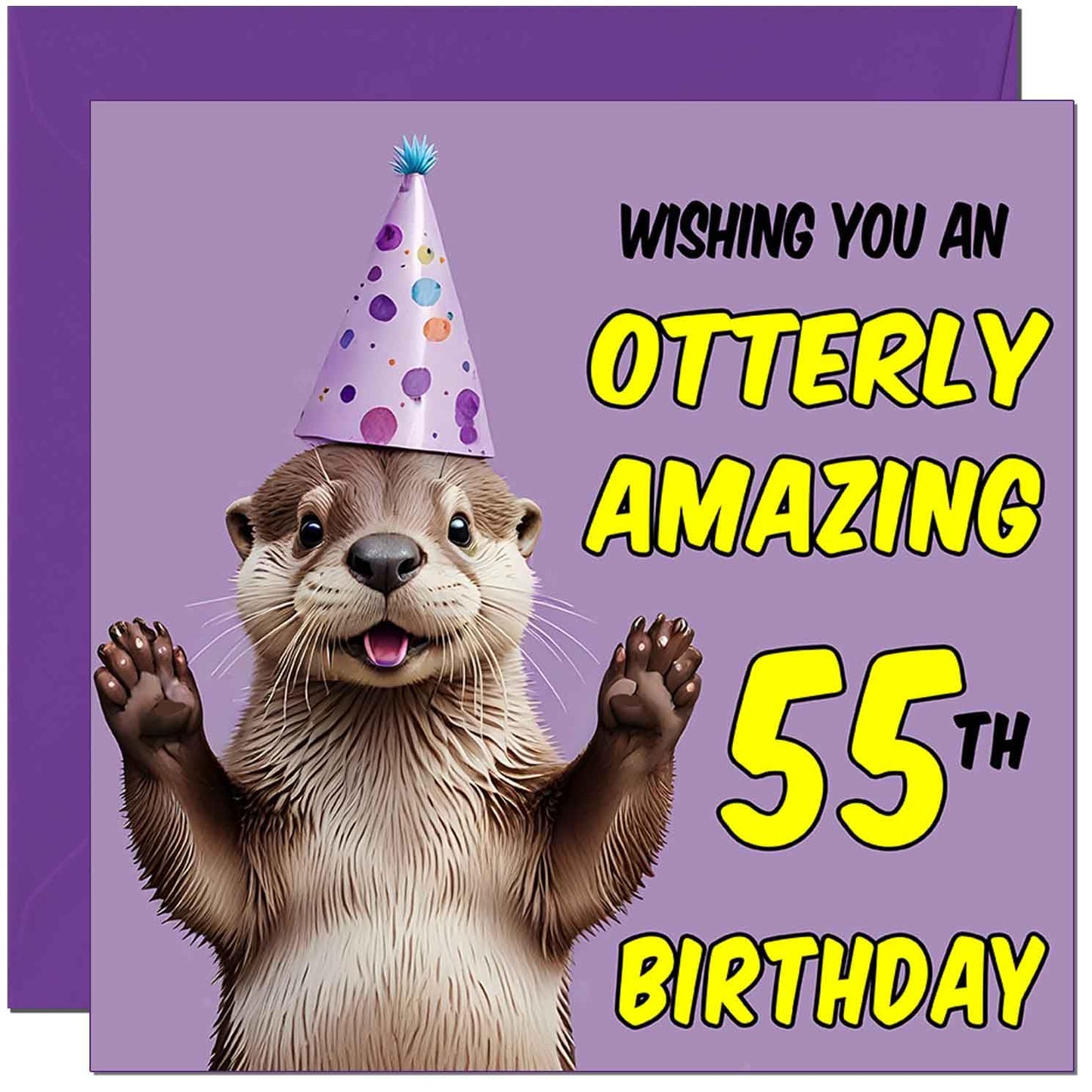 Otter Birthday Card - Otterly Amazing - Funny Otter Birthday Card