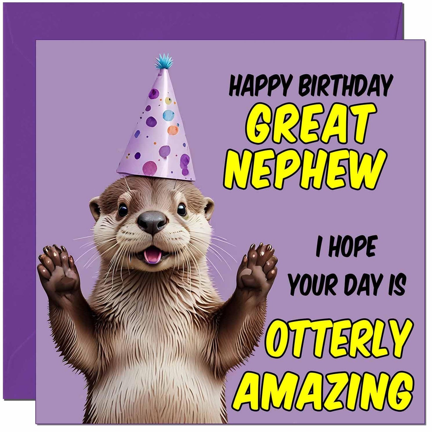 Otter Birthday Card - Otterly Amazing - Funny Otter Birthday Card