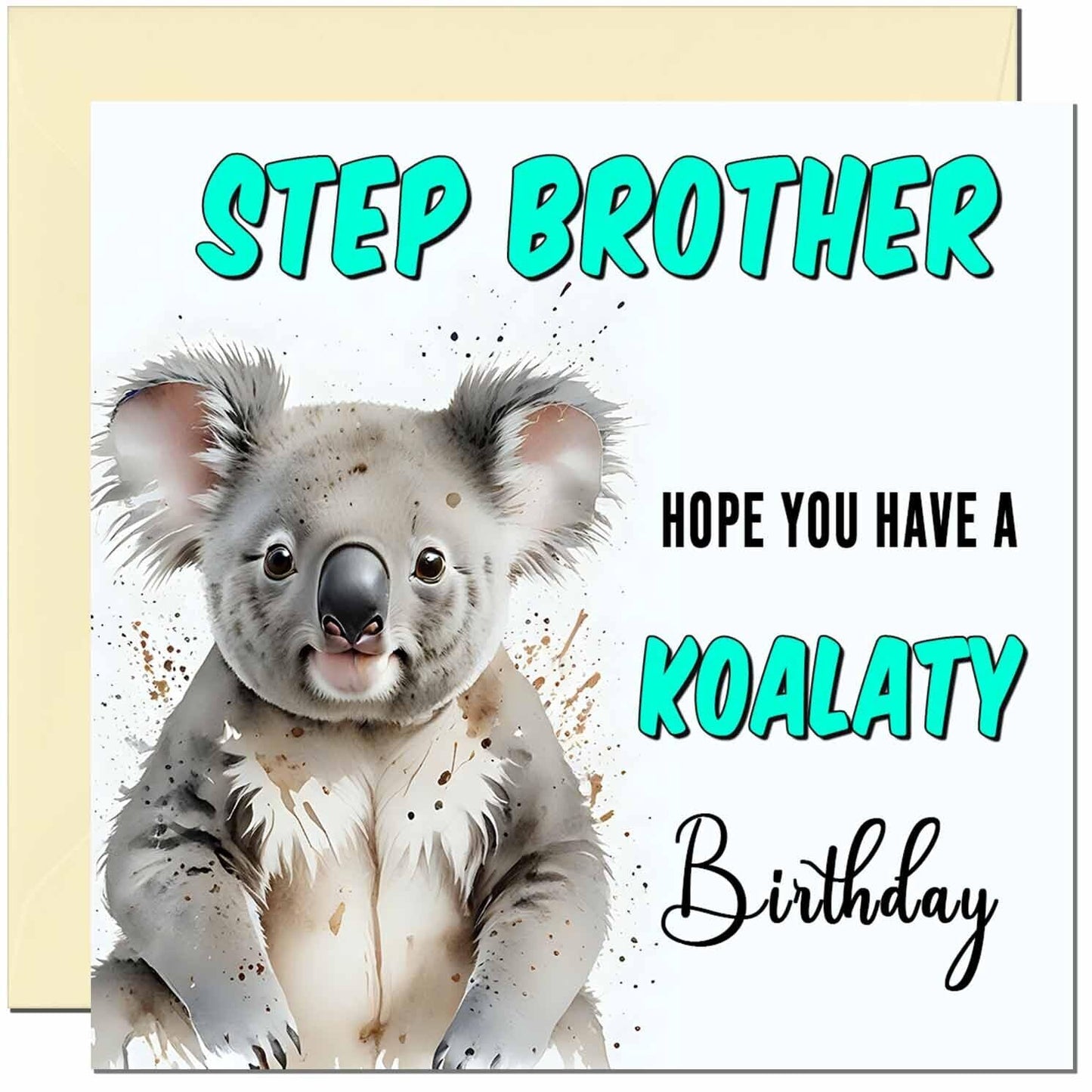 Koala Birthday Card for Men women - Funny Pun