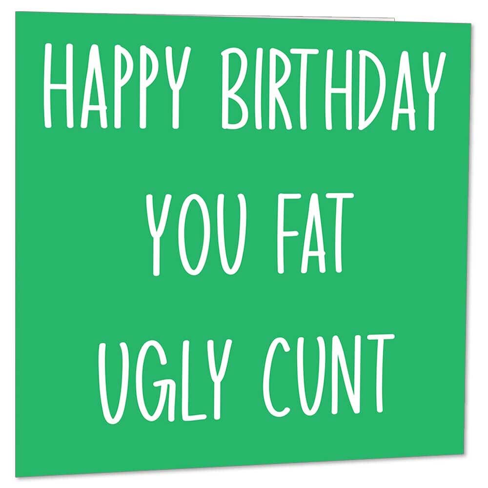 Rude Offensive Birthday Cards - Ugly C*** - Funny birthday Cards for Men Joke - Purple Fox Gifts