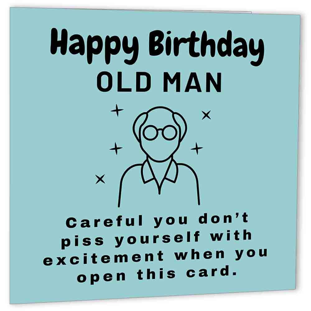 Funny Rude Happy Birthday Card for Dad - Old Man - Grandad friend bday cards - Purple Fox Gifts