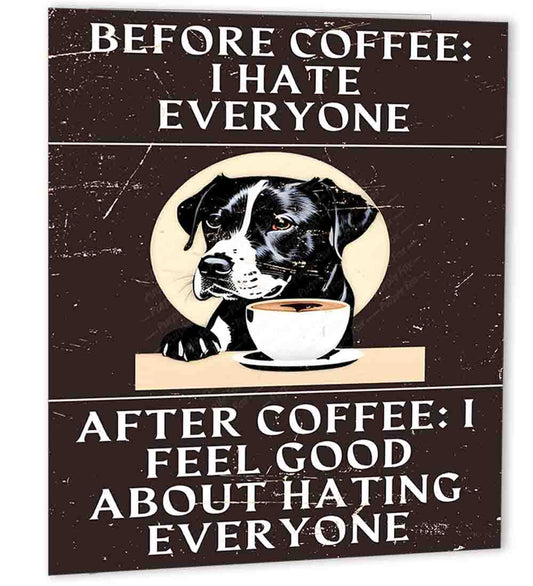 Funny Coffee Dog Birthday Card Before Coffee I Hate Everyone 150x150mm Dogs - Purple Fox Gifts