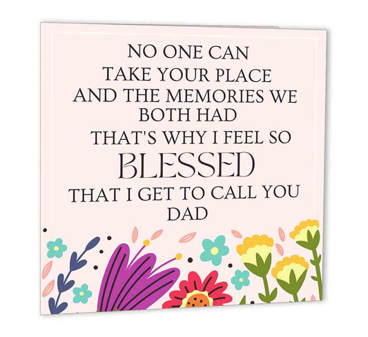 Birthday Card for Dad bday - Blessed I get to call you Dad 147 x 147mm - Purple Fox Gifts