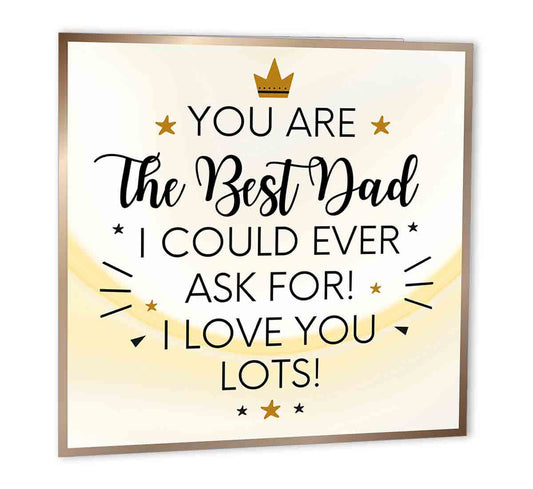 Best Dad I Could Ask For Birthday Card for Dad Father Daddy 147 x 147mm - Purple Fox Gifts