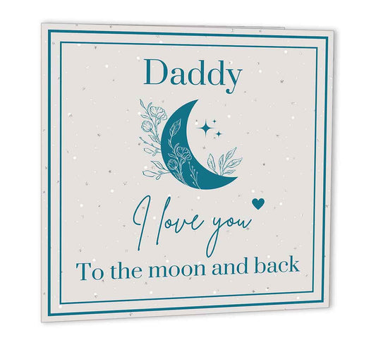 Daddy Birthday Card I love you to the moon and Back 147 x 147mm Dads Bday Card - Purple Fox Gifts