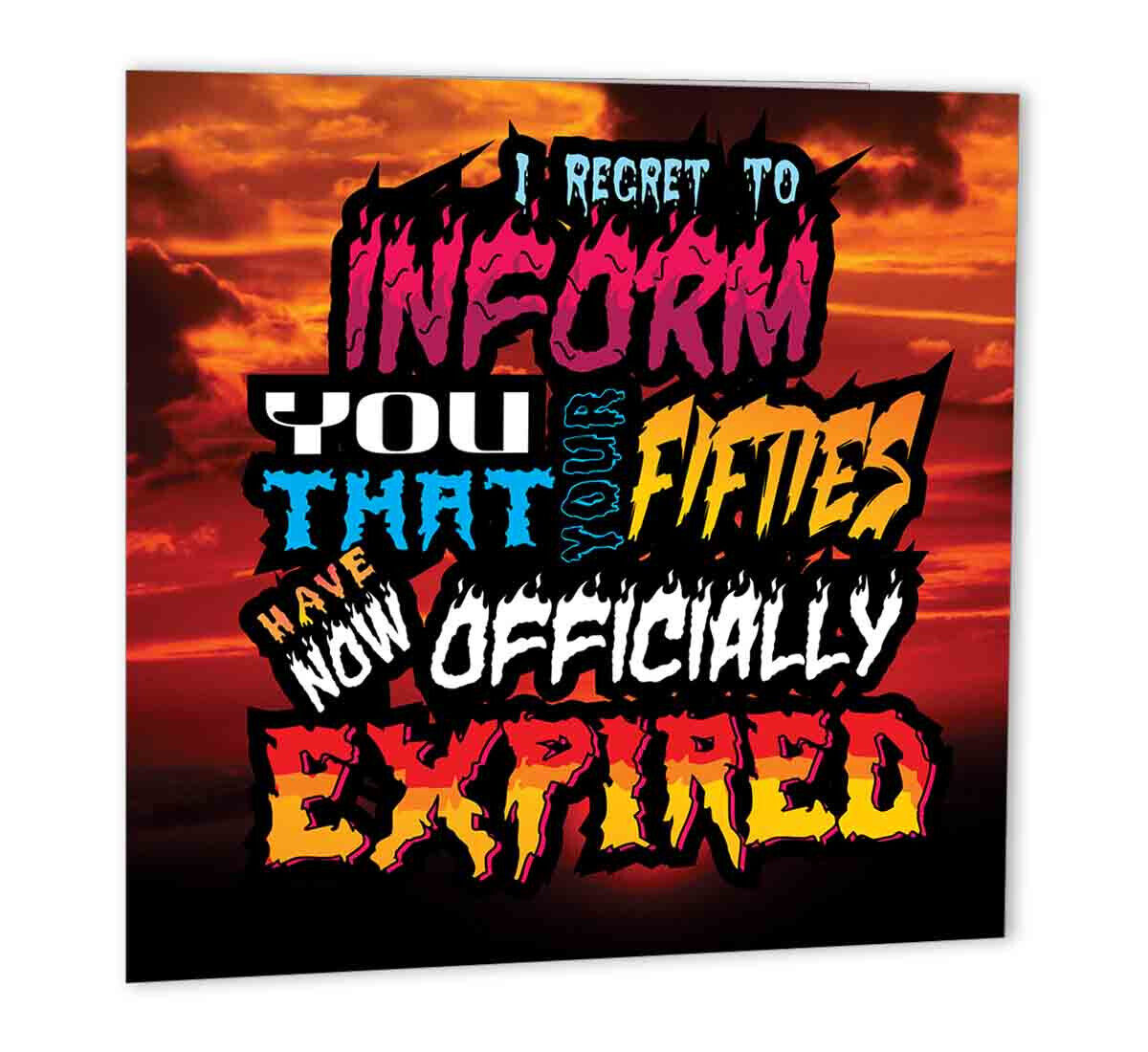 60th Birthday Card Funny 147 x 147mm fifties have expired rock metal card dad - Purple Fox Gifts