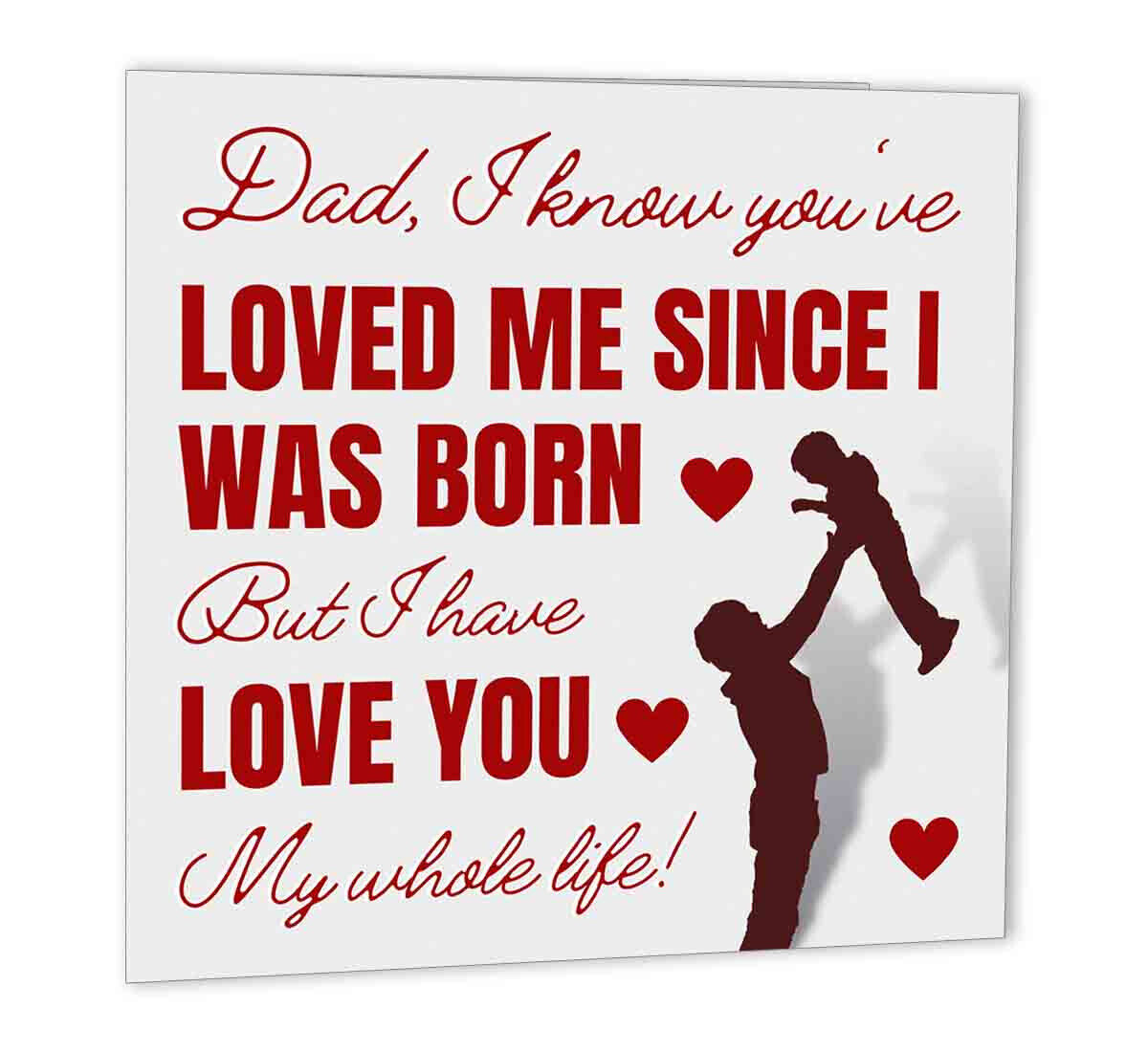 Thoughtful Birthday Card for Dad - Loved you my whole life 147 x 147mm Daddy - Purple Fox Gifts