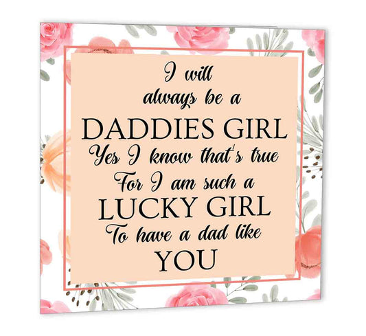 Daddys Girl Dads Birthday Card From Daughter Fathers Bday 147 x 147mm Cards - Purple Fox Gifts
