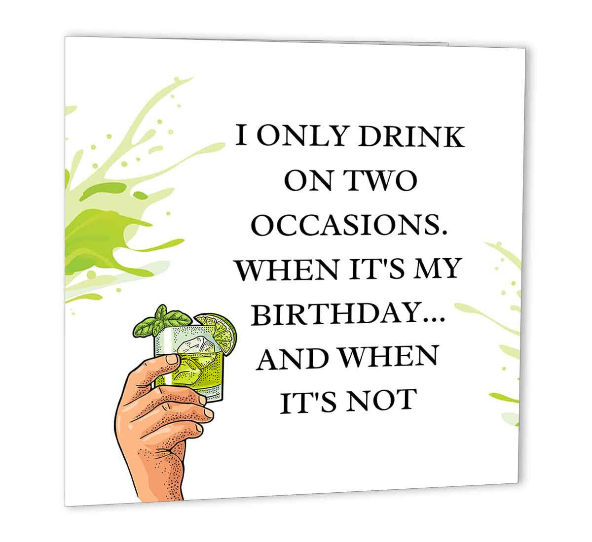 Funny Friends Birthday Card - I Only Drink On 2 occasions - Gin tonic 147x147mm - Purple Fox Gifts