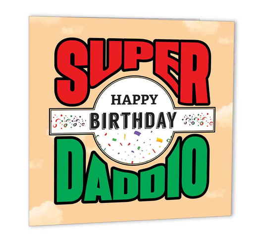 Super Birthday Cards for Dad - Super Daddio - Dad Birthday Card 147 x 147mm - Purple Fox Gifts