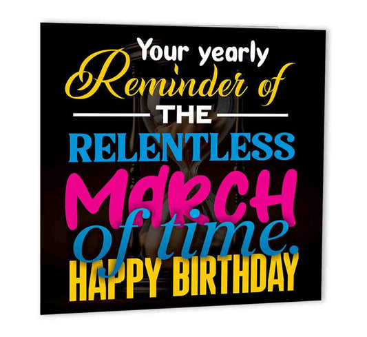 Funny Birthday Cards for Women Men Relentless March of Time for Mum Dad Son - Purple Fox Gifts