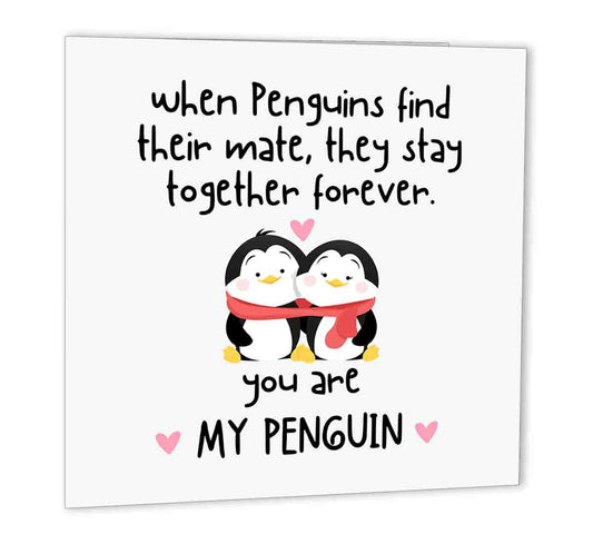 Penguin Anniversary Card - Valentine's Day Cards - You are my Penguin - Purple Fox Gifts