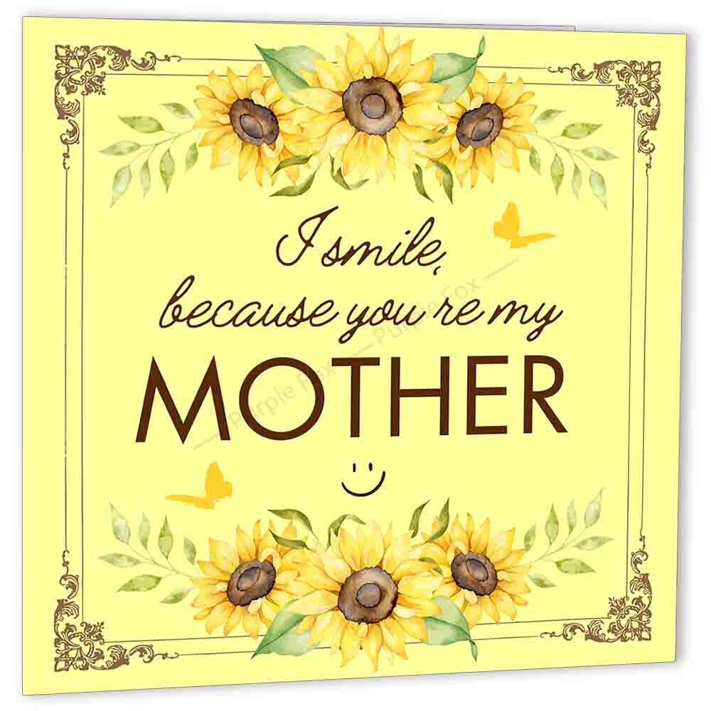 Mom Cards For Mums Birthday Thank you - I Smile Because You're My Mother - Purple Fox Gifts