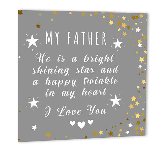 My Father Bright Shining Star Birthday card for dad 147 x 147mm Dads Bday Cards - Purple Fox Gifts