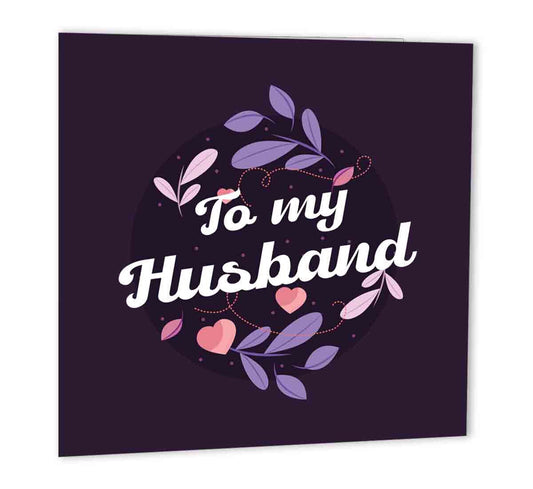 To My Husband - 147 x 147mm Husband Birthday Thank you Card - Purple Fox Gifts