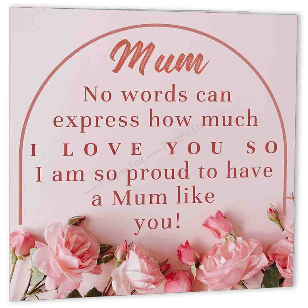 Birthday Cards for Mum thank you Card Proud to have you as a Mum 148 x 148mm - Purple Fox Gifts