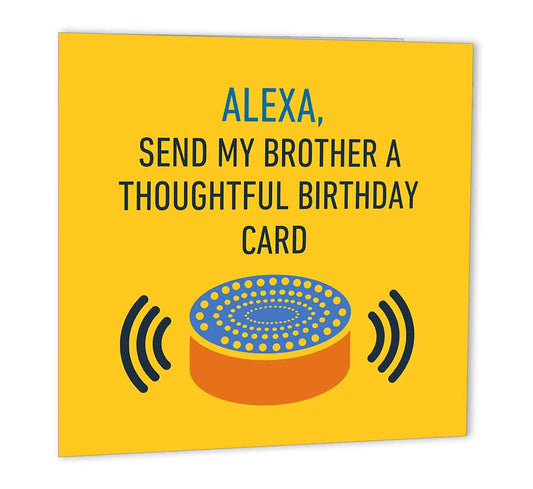 Funny Happy Birthday Cards for Brother - Alexa - Joke Happy Birthday Card - Purple Fox Gifts