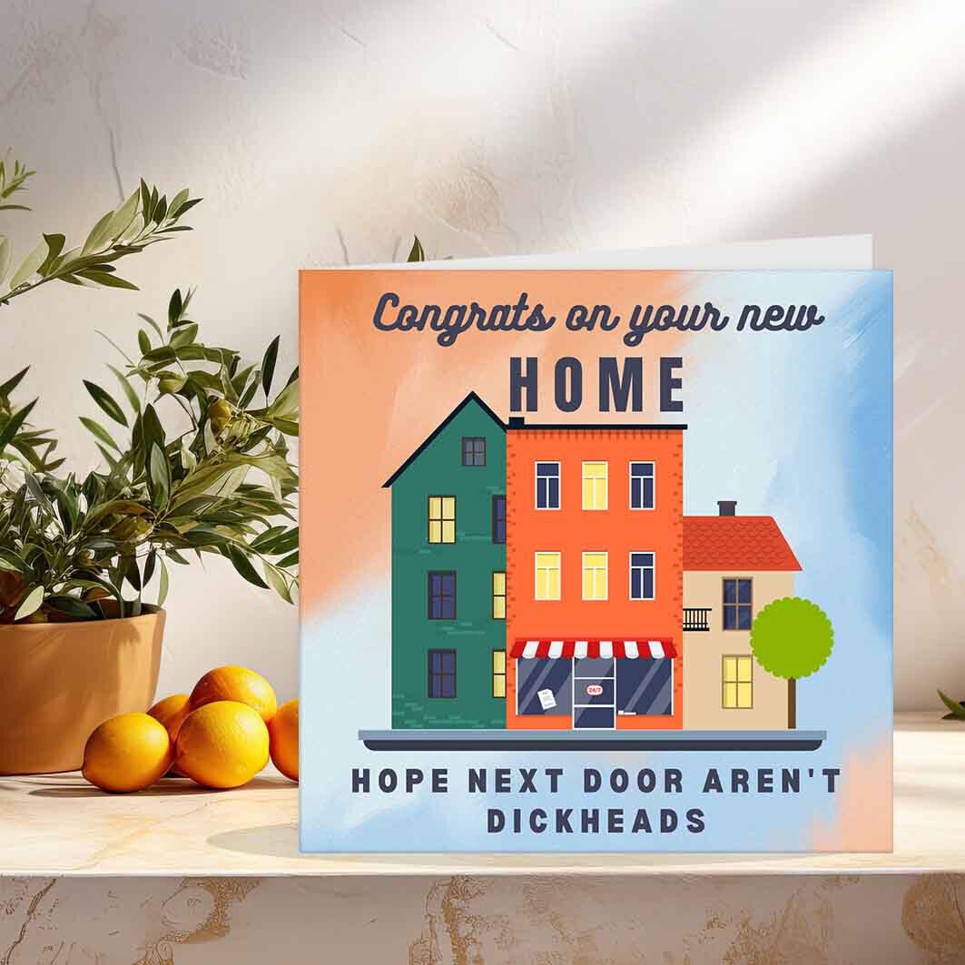 Rude New Home Card - Neighbours - funny Congratulations Housewarming Card - Purple Fox Gifts