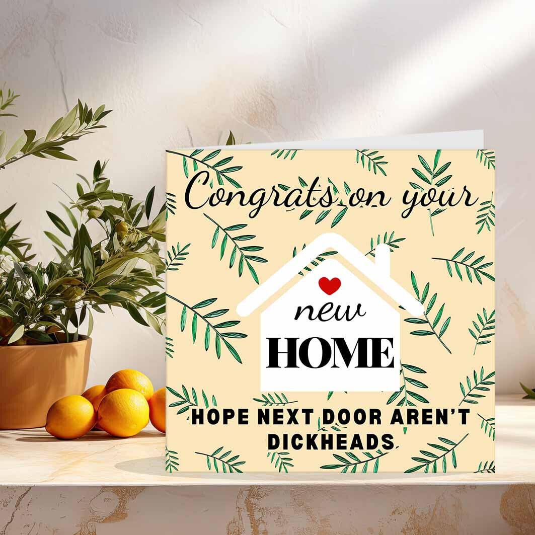 Rude New Home Card - Next Door - funny Congratulations House warming card him - Purple Fox Gifts