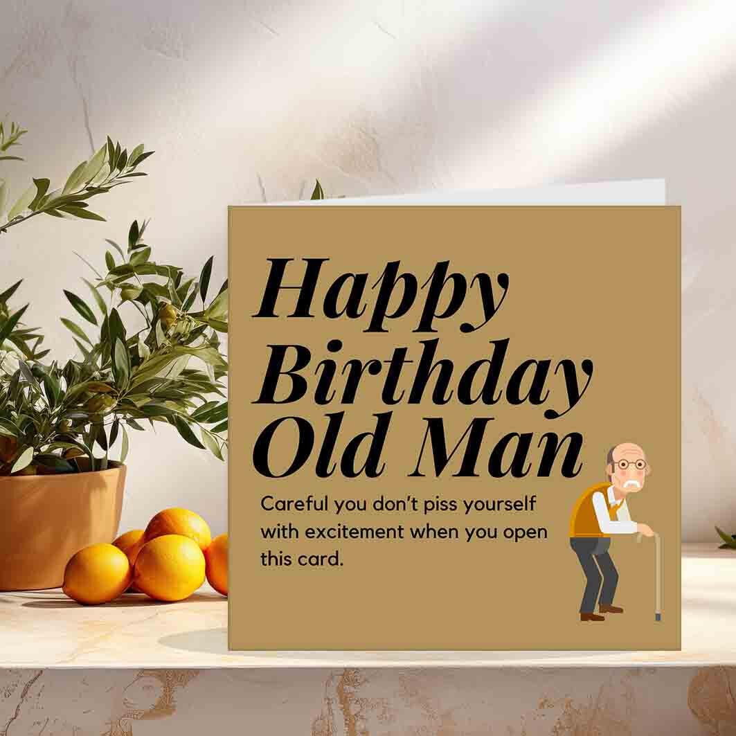 Rude Funny Happy Birthday Card for Dad - Old Man - friend Grandad bday cards - Purple Fox Gifts